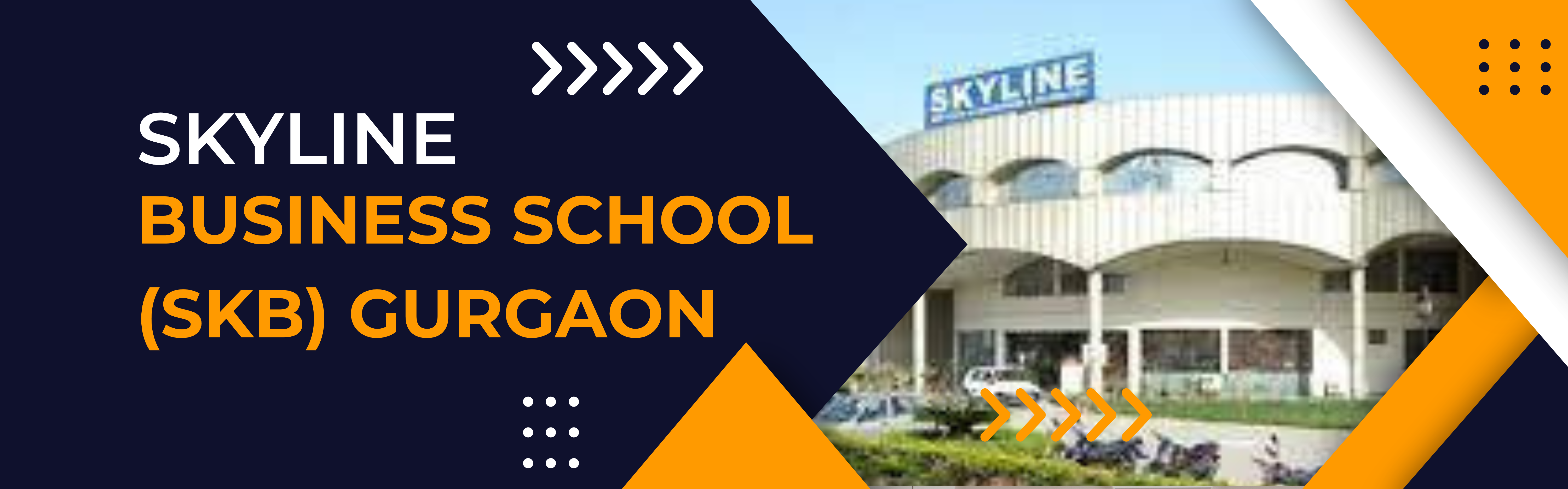 Skyline Business School - [SKB], Gurgaon